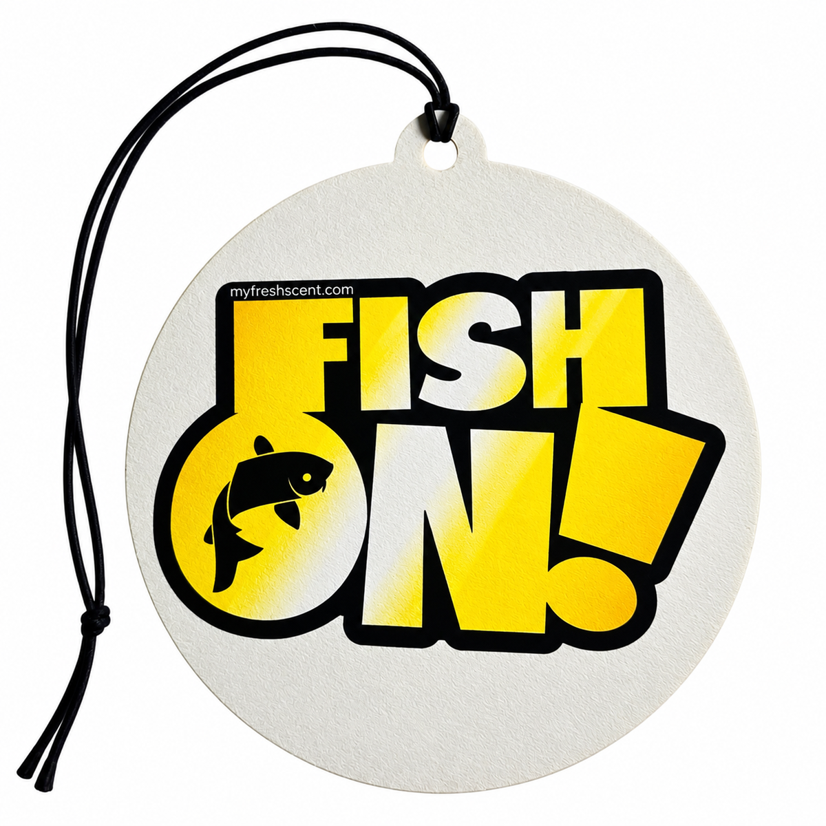 Round white car air freshener ornament with a black hanging cord, featuring bold yellow and white 'FISH ON!' text with a fish graphic inside the letter O.
