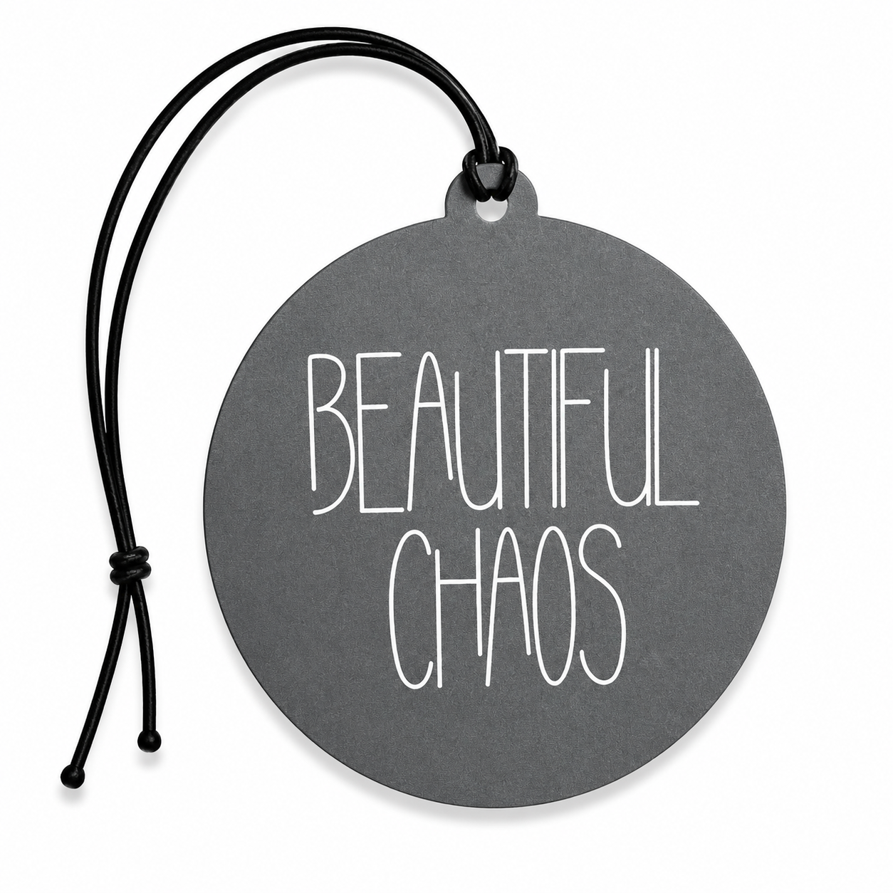 Grey round hanging air freshener featuring the words "Beautiful Chaos" in minimalist white lettering with a black hanging cord on a white background.