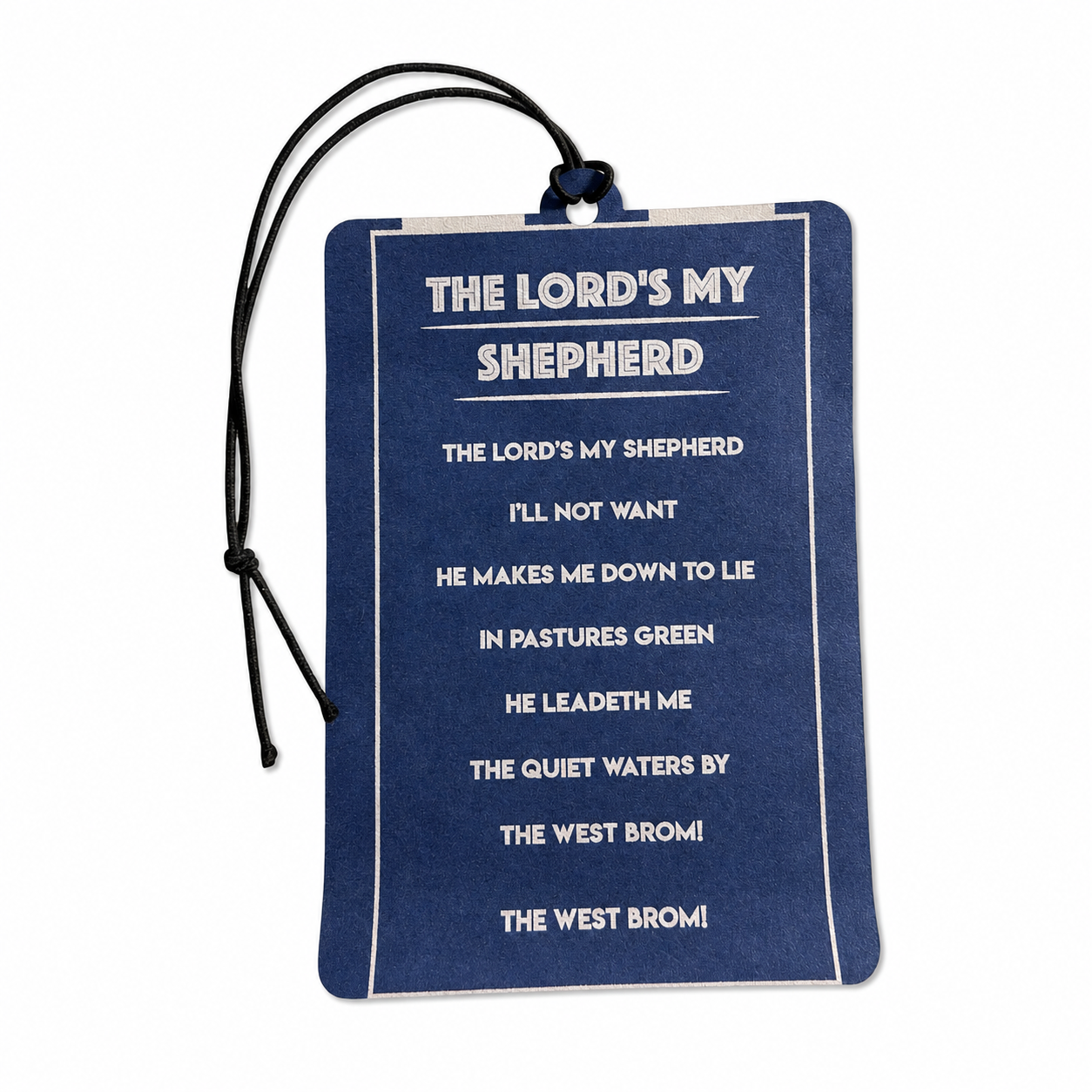 West Brom Car Air Freshener – The Lord’s My Shepherd WBA Football Fan Gift & Car Accessory