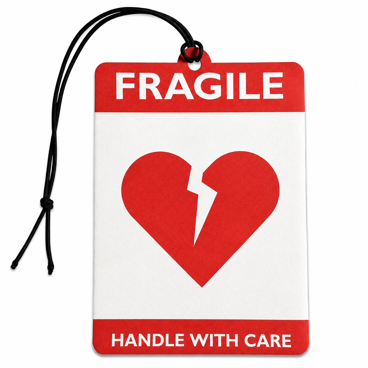 A rectangular car air freshener with a black hanging string, featuring a red and white design with the words 'FRAGILE' at the top and 'HANDLE WITH CARE' at the bottom, plus a large broken heart icon in the center.