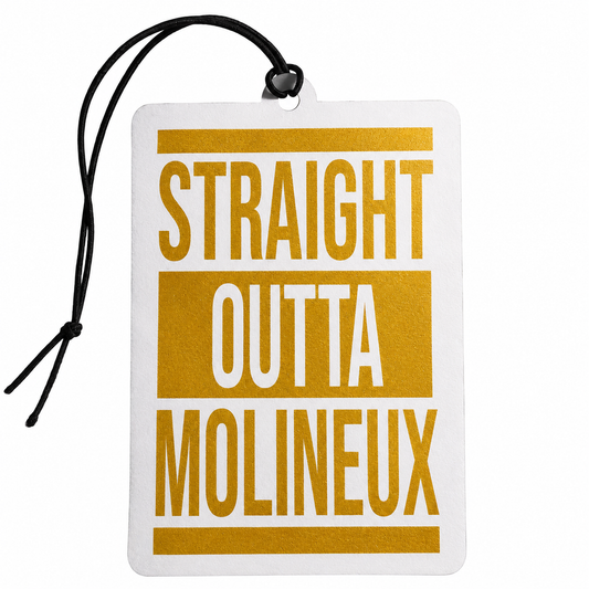 Straight Outta Molineux Car Air Freshener – Wolves Football Fan Hanging Car Scent | Wolverhampton Wanderers Supporter Gift
