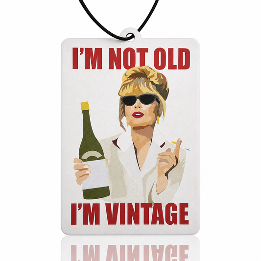 I'm Not Old Car Air Freshener – Vintage Stylish Woman with Wine & Sunglasses, Funny Car Accessory - MyFreshScent